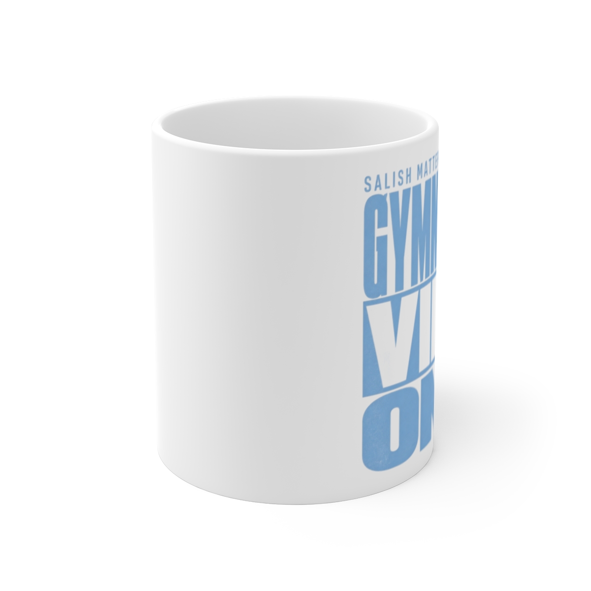Salish Matter "Gymnastics Vibes Only" White Mug - alternate angle 1, merchandise